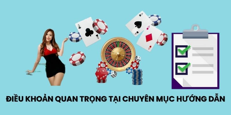 Các điều khoản, cách chơi hay đăng ký đều xuất hiện ở mục hướng dẫn 123B