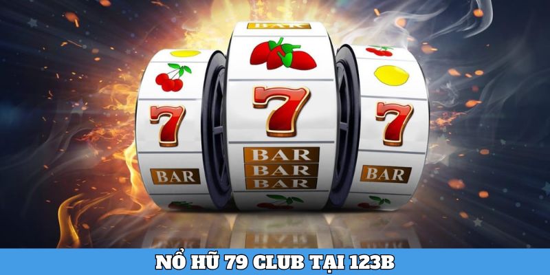 nổ hũ 79club